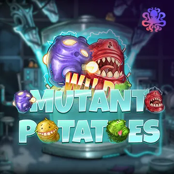 Octoplay : Mutant Potatoes - KISS69