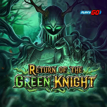 PlaynGo : Return of The Green Knight - KISS69