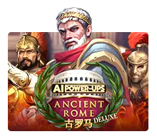 Joker123 : Ancient Rome Deluxe AI - KISS69